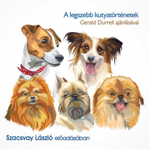 Gerald Durrell: A legszebb kutyatörténetek e-hangos