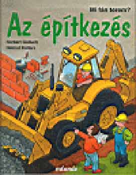 Golluch, N.-Kollars, H.: Mi fán terem? Az építkezés antikvár