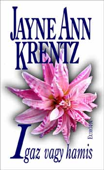 Jayne Ann Krentz: Igaz vagy hamis antikvár