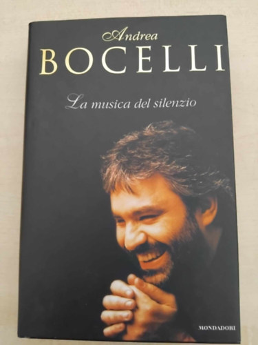 Andrea Bocelli: La musica del silenzio antikvár
