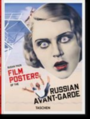 Pack, Susan: Film Posters of the Russian Avant-Garde idegen