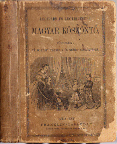 Franklin-Társulat: Magyar köszöntő (legujabb és legteljesebb) - A magyar ifjuság számára. antikvár