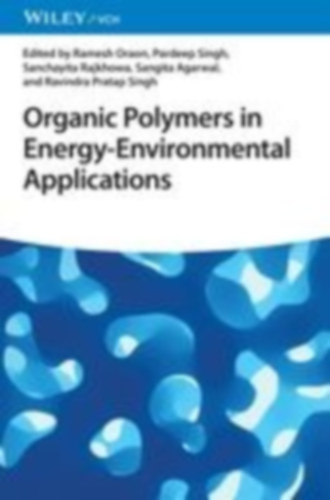 Organic Polymers in Energy-Environmental Applications idegen