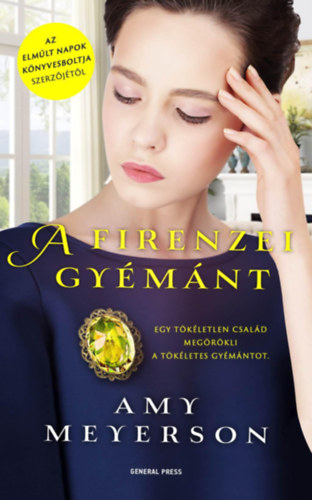 Amy Meyerson: A firenzei gyémánt könyv