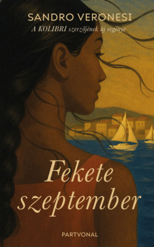 Sandro Veronesi: Fekete szeptember könyv