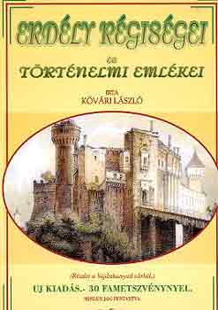 Kőváry László: Erdély régiségei és történelmi emlékei antikvár