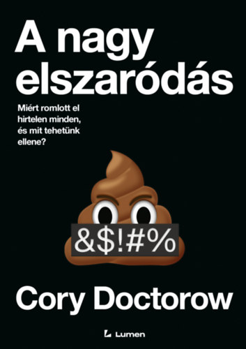 Cory Doctorow: A nagy elszaródás könyv