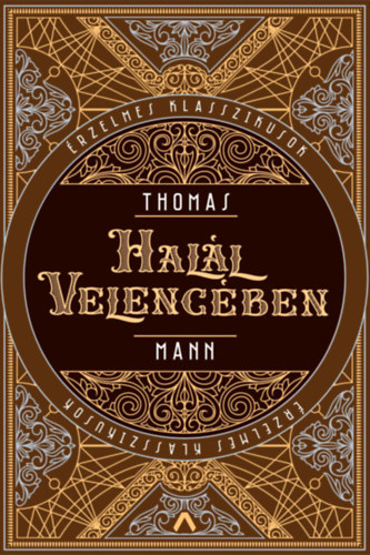 Thomas Mann: Halál Velencében könyv