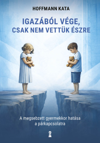 Hoffmann Kata: Igazából vége, csak nem vettük észre könyv