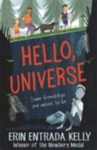 Kelly, Erin Entrada: Hello, Universe idegen