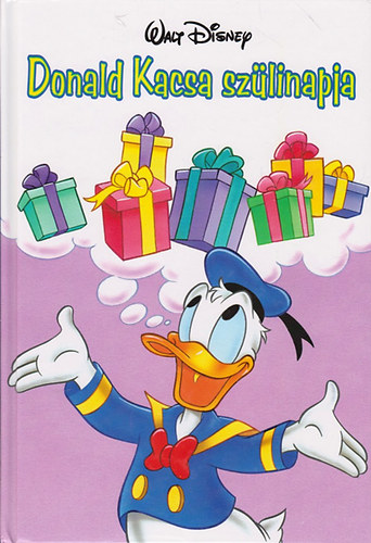 Walt Disney: Donald kacsa szülinapja antikvár