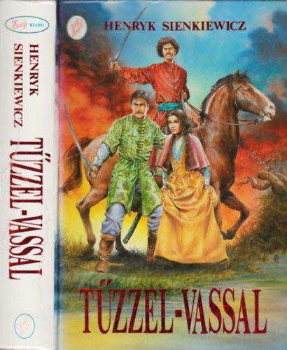 Henryk Sienkiewicz: Tűzzel-vassal I-II. antikvár