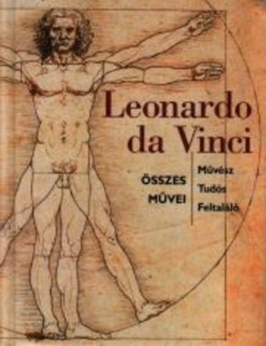 Simona Cremante: Leonardo da Vinci összes művei könyv
