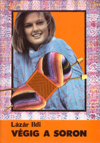 Lázár Ildi: Végig a soron antikvár