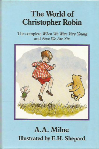 A. A. Milne: The world of Christopher Robin antikvár