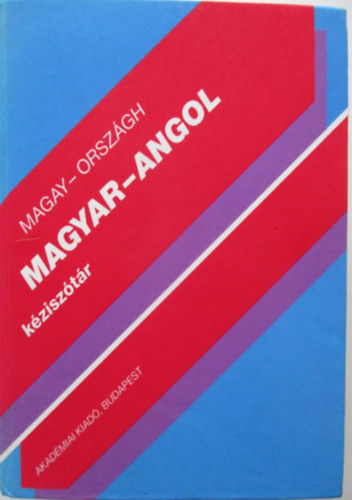 Magay Tamás, Országh László: Magyar-angol kéziszótár antikvár