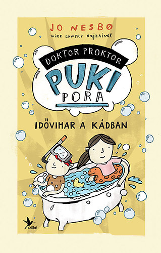 Jo Nesbo: Doktor Proktor pukipora 2. - Idővihar a kádban antikvár
