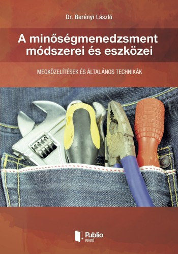 A minőségmenedzsment módszerei és eszközei akciós termékkép 1