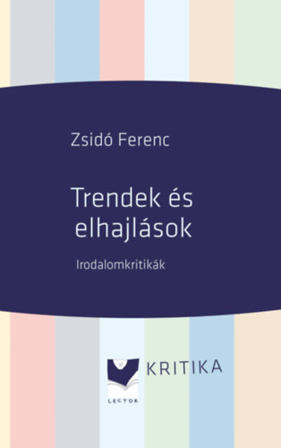Zsidó Ferenc: Trendek és elhajlások könyv