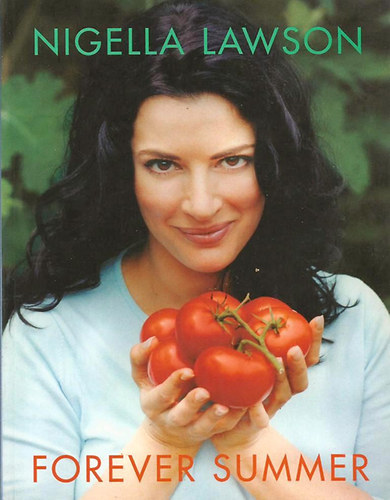 Nigella Lawson: Forever Summer antikvár