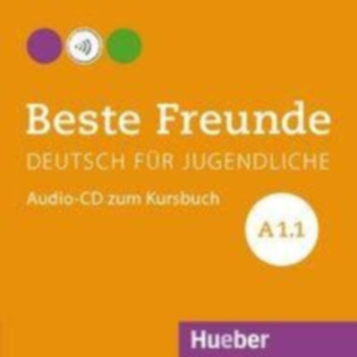 Bovermann, Monika - Graf-Riemann, Elisabeth - Seuthe, Christiane - Georgiakaki, Manuela: Beste Freunde A1/1. Audio-CD zum Kursbuch idegen