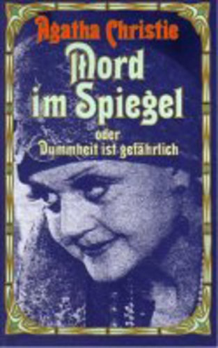 Agatha Christie: Mord im Spiegel antikvár