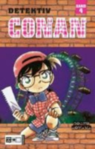 Aoyama, Gosho: Detektiv Conan 04 idegen