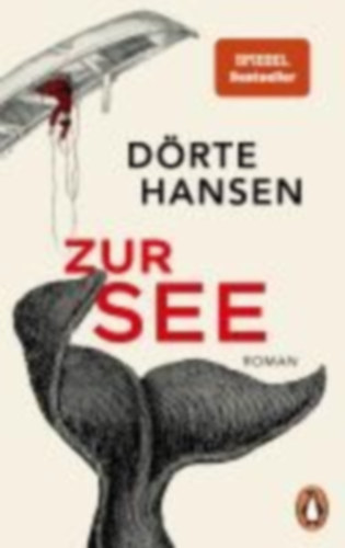 Hansen, Dörte: Zur See idegen