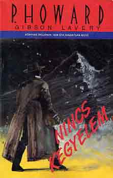 P. Howard (Gibson Lavery): Nincs kegyelem antikvár