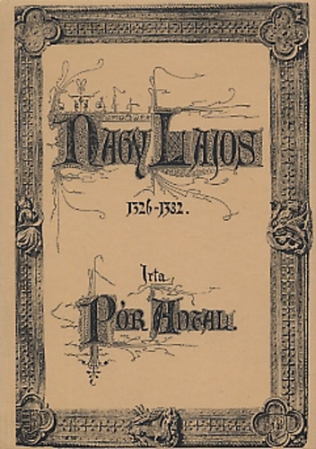 Nagy Lajos 1326-1382 akciós termékkép 1