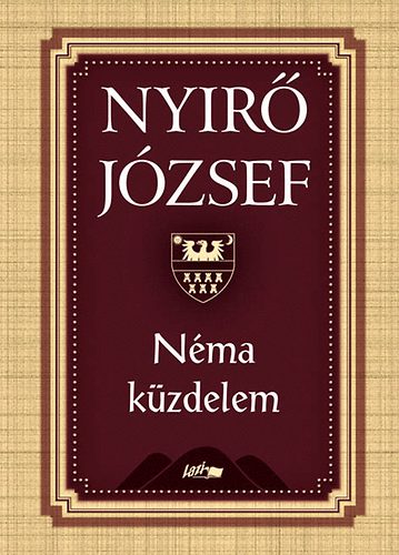 Nyírő József: Néma küzdelem könyv