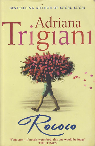 Adriana Trigiani: Rococo antikvár