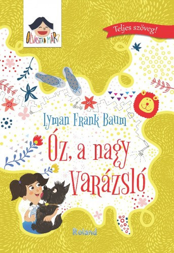 Lyman Frank Baum: Óz, a nagy varázsló e-Könyv