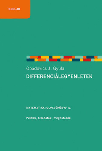 Obádovics J. Gyula: Differenciálegyenletek antikvár