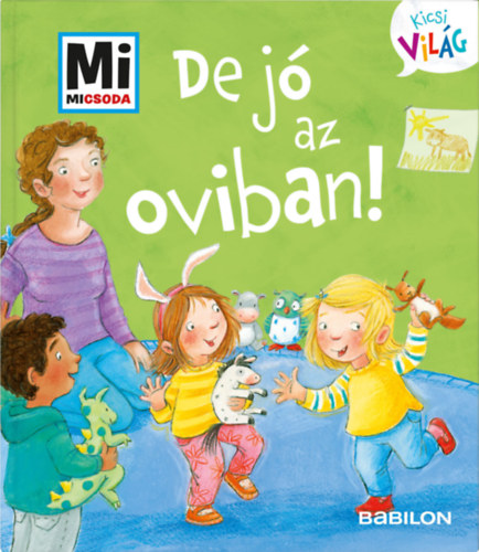 Andrea Weller-Essers: De jó az oviban! könyv