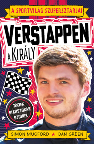 Simon Mugford, Dan Green: A sportvilág szupersztárjai: Verstappen, a király könyv