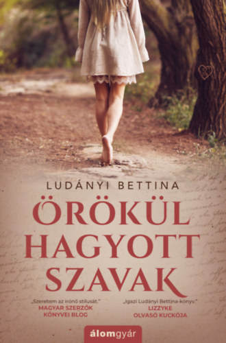 Ludányi Bettina: Örökül hagyott szavak könyv