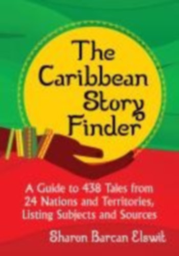 Elswit, Sharon Barcan: The Caribbean Story Finder idegen
