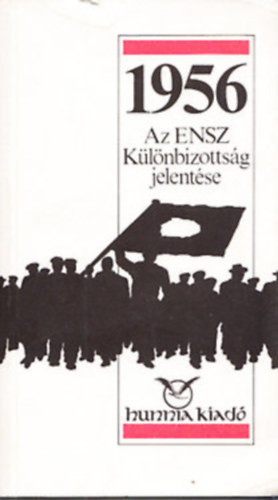 Hunnia Kiadó: 1956: Az ENSZ Különbizottság jelentése antikvár