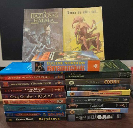 Nordern Eugene, Eric Muldoom, Harrison, Harry- Stover, Leon, Colin J. Fayard, R. A. Salvatore, Csigás Gábor, Frederik Pohl, David Gray, Christopher Kubasik, Greg Gorden, Harby Riann, Abraham Merritt: 20 db-os fantasy könyvcsomag: Téren és időn túl...+A hazugság halála+Kényszerleszállás+Bíbor Császár+Codric+Stonehenge+A Magnólia Nővérei+ antikvár