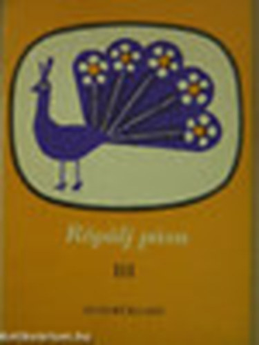 Lengyelfi Miklós Béres János: Röpülj páva III. antikvár