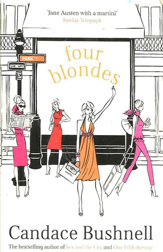 Candace Bushnell: Four Blondes antikvár