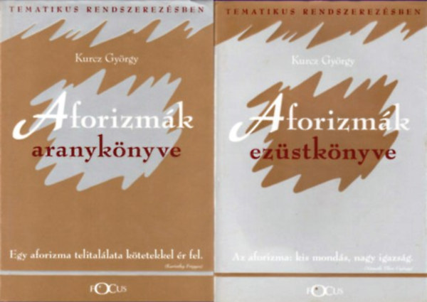 Kurcz György: Aforizmák aranykönyve + ezüstkönyve antikvár