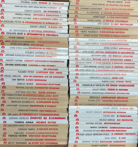 Gaál Ernő, Száraz Péter, Helmut Lindner, Filep László-Bereznai Gyula, Bogdán István, Makra Zsigmond, Katona Zoltán, Galácz András, Katona Imre, Bálint Sándor, Zolnay László, Rolf Schönknecht, Burchard Brentjes, Lelley János, Angelika Vahlen, Puskás Ildikó, Horváth László, Czellár Katalin, Simóné Avarosy Éva, Gács Andrásné-Soltész Gáspár, Walter Conrad, Dr. Vigh Béla, Bertényi Iván, Dr. Hahn István, Nyilasi János, Kéki Béla, Dr. Tompa Anna, Szinák János-Veress István, Károlyházy Frigyes, Lukács Ernőné-Tarján Rezsőné, Barcza Szabolcs, Mátéfy Györk, Füleky György, Csaba György Gábor, Peter Kirchberg, Zsoldos Benő, Probáld Ferenc, Ingrid Mletzko-Horst-Gerhald Mletzko: 77 db. Gondolat zsebkönyv: Atomenergia, Ökológiai zsebkönyv, A sör, A számírás története, Régi magyar mértékek, Sugárözönben élünk, Hőgyógyászat, Élő kövületek, A porcelán, Autózásunk hőskora, A budai vár, Gyorsabban-de hogyan?, Technikai kuriózumok, könyv
