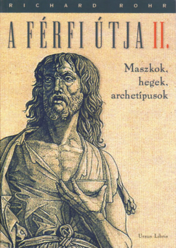 Richard Rohr: A férfi útja II. antikvár