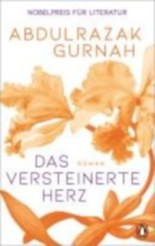 Gurnah, Abdulrazak: Das versteinerte Herz idegen