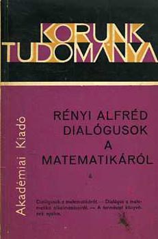 Rényi Alfréd: Dialógusok a matematikáról (Korunk Tudománya) antikvár