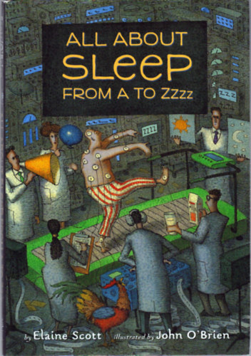 Elaine Scott: All about sleep from a to zzzz antikvár
