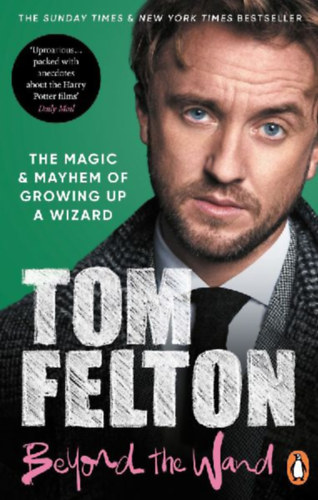 Felton, Tom: Beyond the Wand idegen