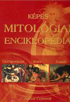 Arthur Cotterell: Képes mitológiai enciklopédia antikvár